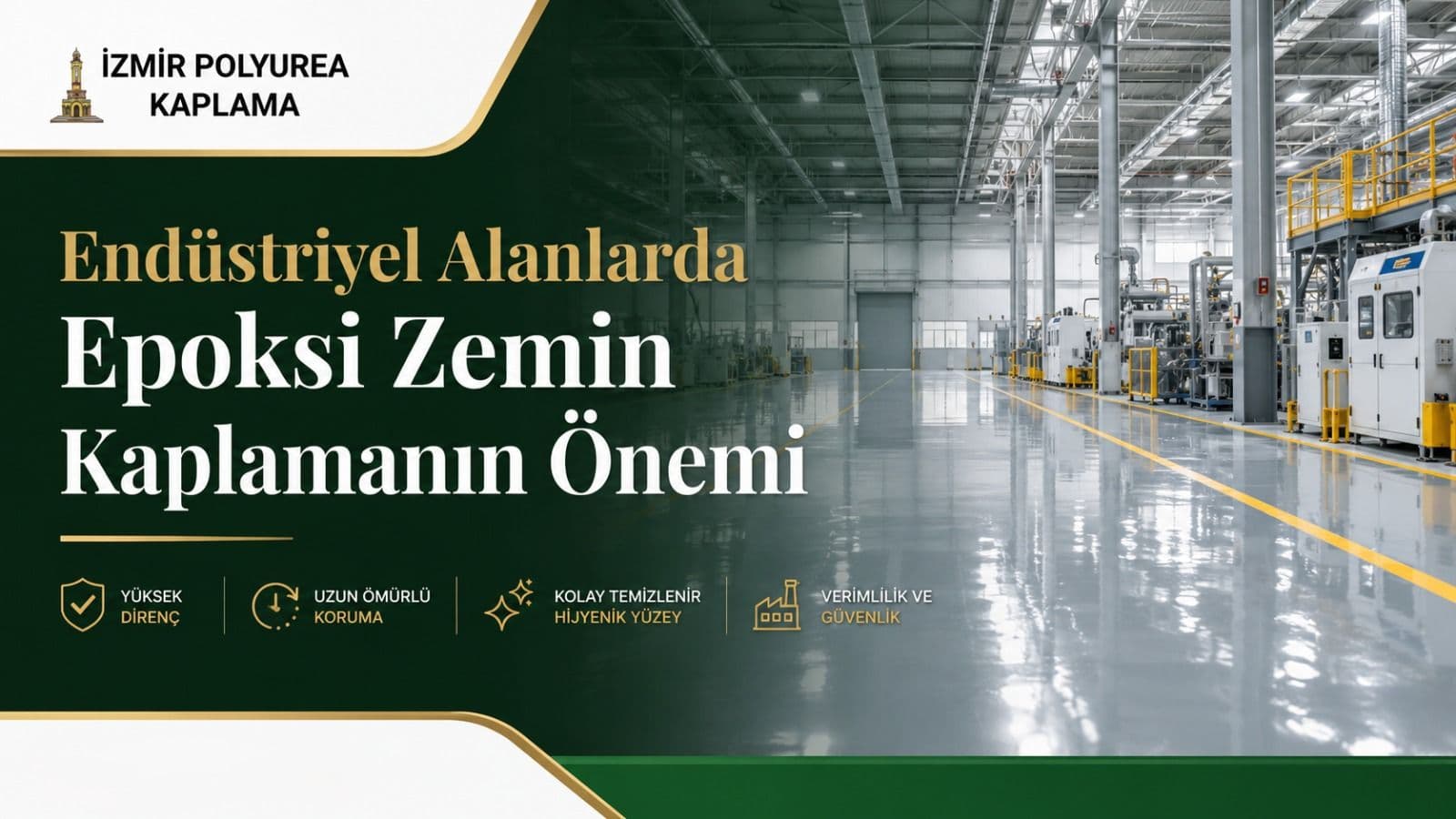 Endüstriyel alanda epoksi zemin kaplama uygulamasının önemini anlatan blog kapak görseli